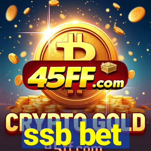 ssb bet